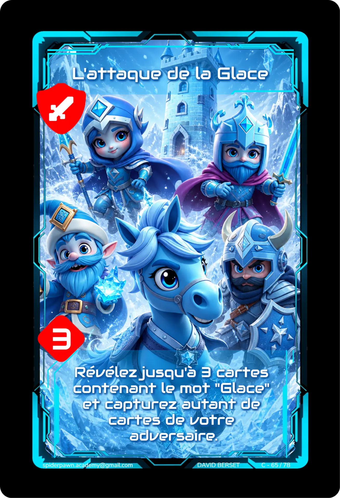 L'attaque de la Glace