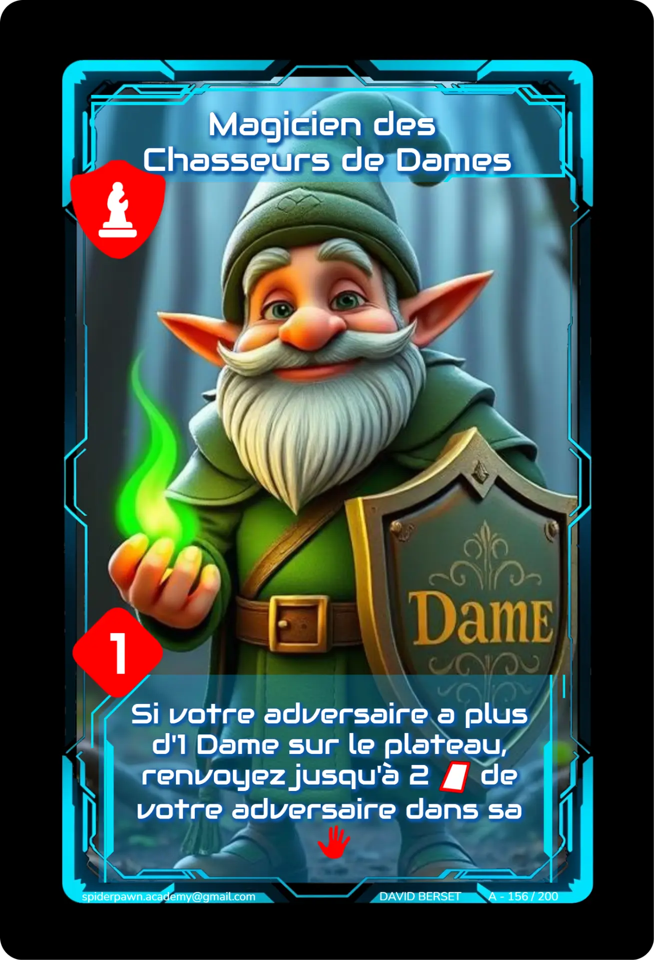 Magicien des Chasseurs de Dames