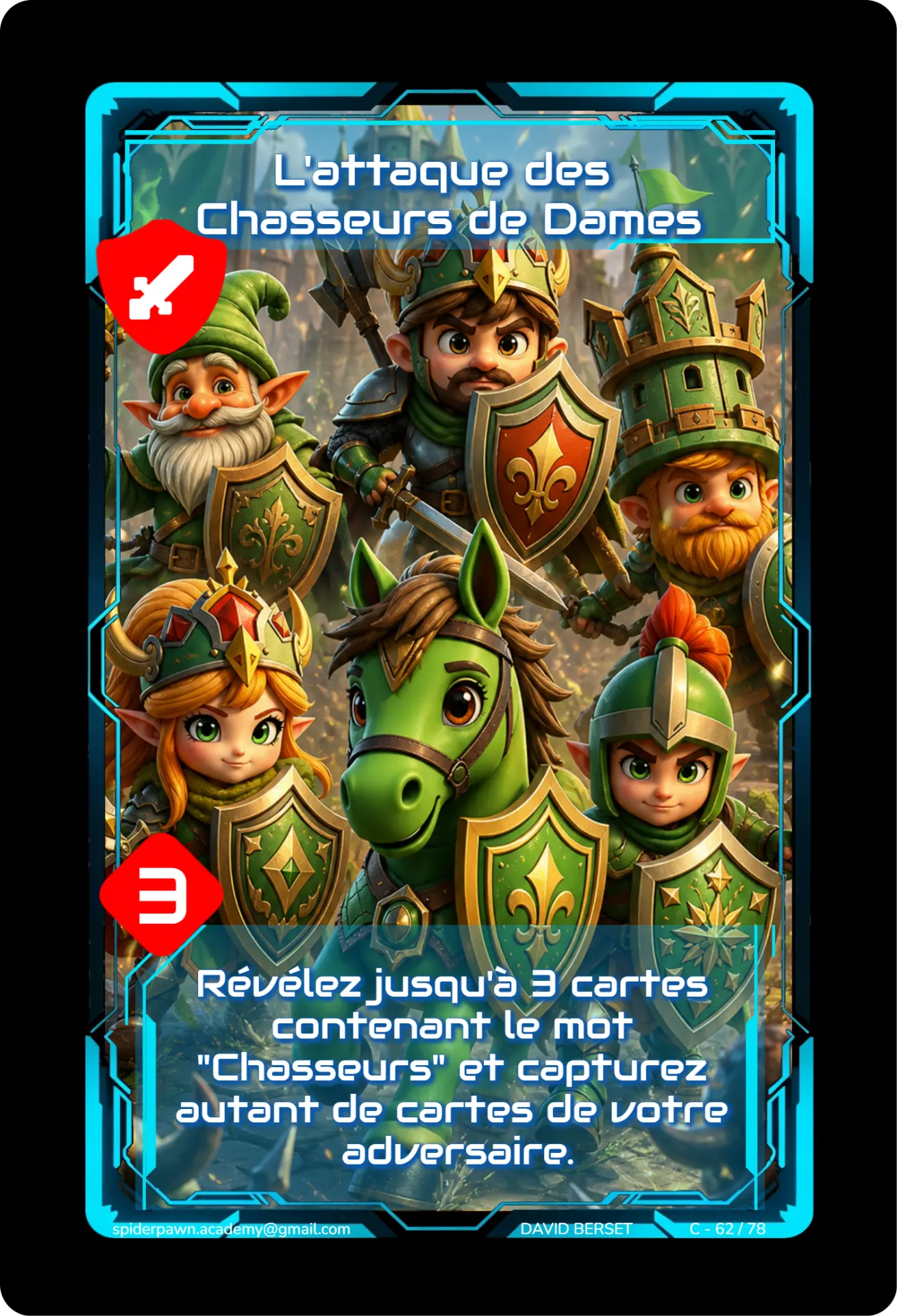 L'attaque des Chasseurs de Dames